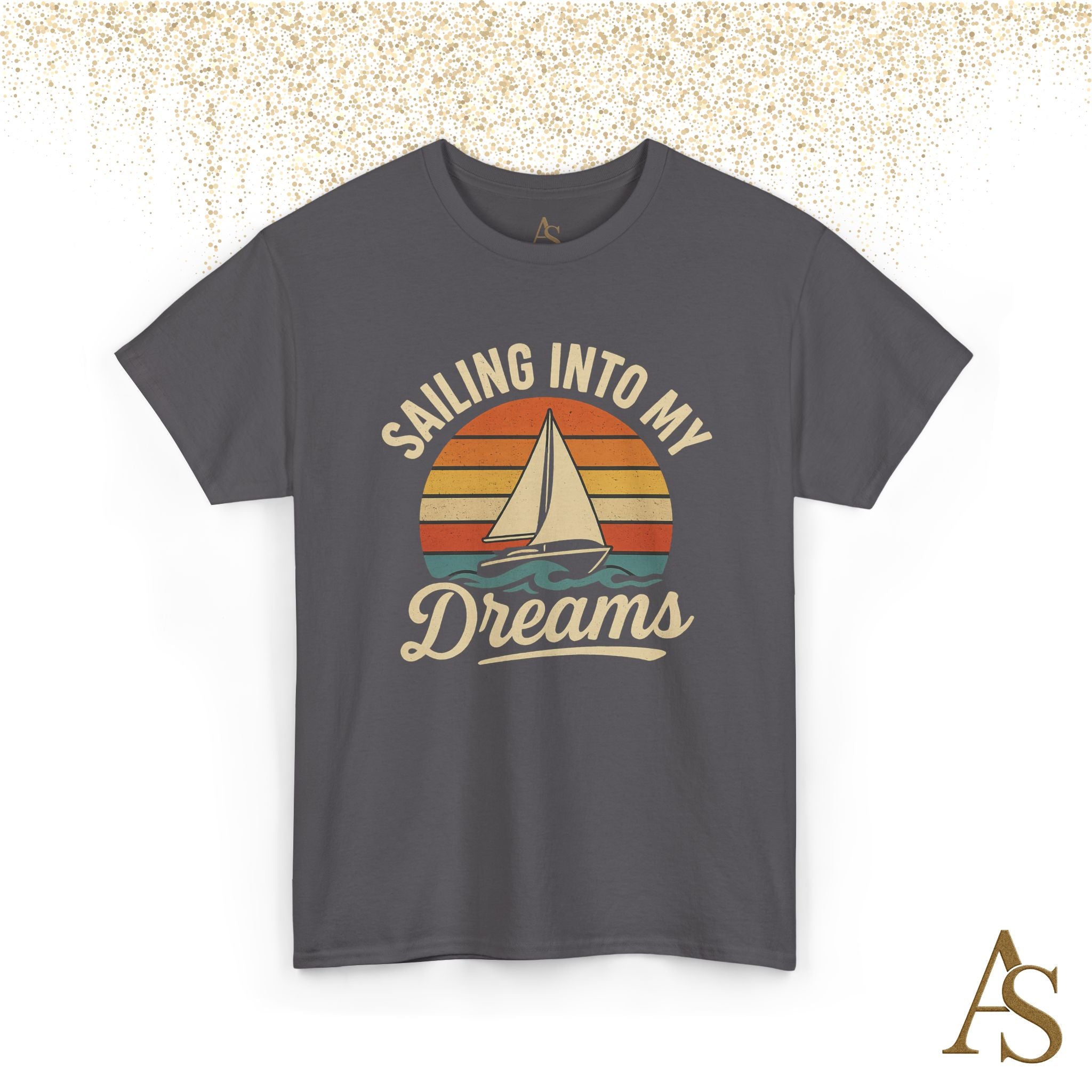 Vintage Sailboat Sunset T Shirt Sailing Into My Dreams Nautical Ocean Graphic Tee