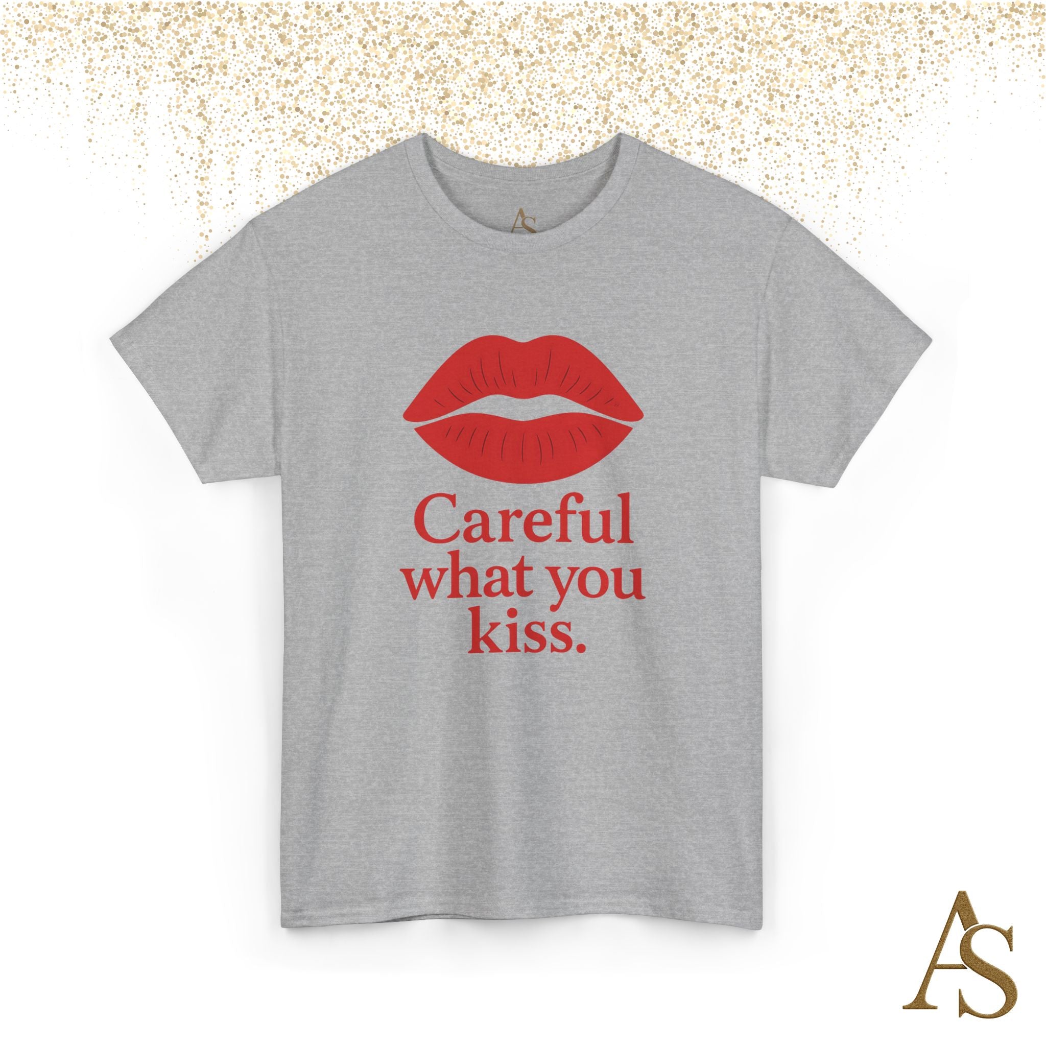 Careful What You Kiss Red Lips T Shirt Funny Graphic Tee Flirty Lips Shirt Unisex