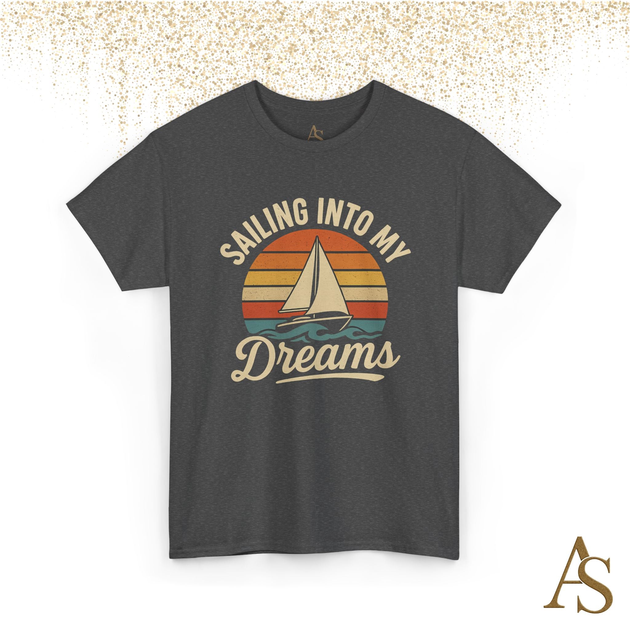 Vintage Sailboat Sunset T Shirt Sailing Into My Dreams Nautical Ocean Graphic Tee