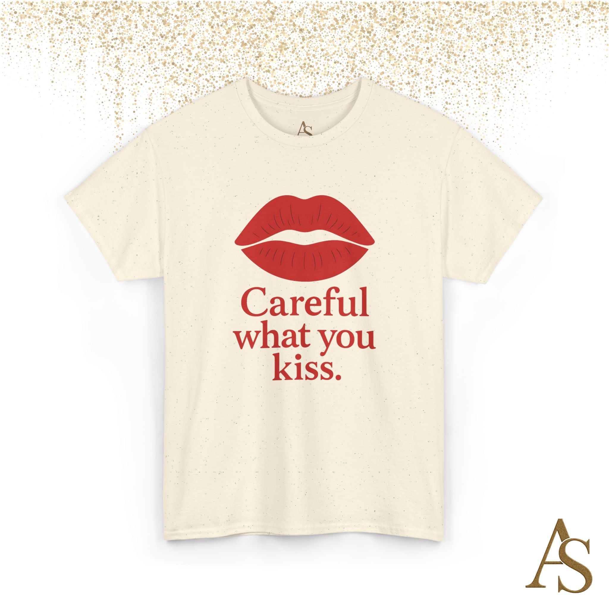Careful What You Kiss Red Lips T Shirt Funny Graphic Tee Flirty Lips Shirt Unisex